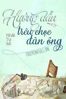 Hướng Dẫn Trêu Chọc Đàn Ông