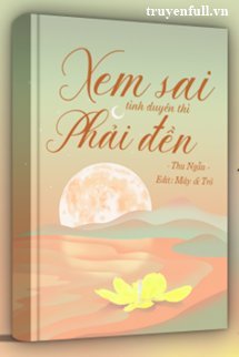 Xem Sai Tình Duyên Thì Phải Đền