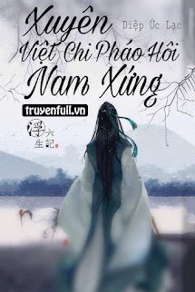 Xuyên Việt Chi Pháo Hôi Nam Xứng