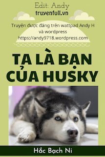 Ta Là Bạn Của Husky