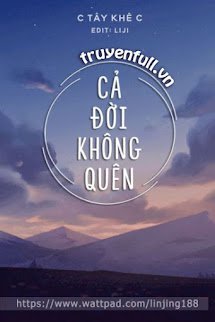 Cả Đời Không Quên