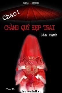 Chào Chàng Quỷ Đẹp Trai Bên Cạnh