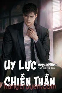 Uy Lực Chiến Thần