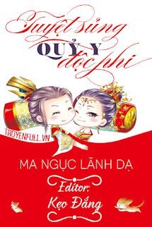 Tuyệt Sủng Quỷ Y Độc Phi