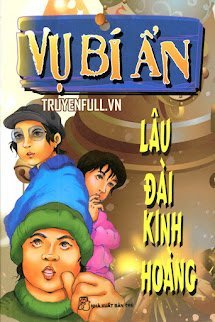 Vụ Bí Ẩn: Lâu Đài Kinh Hoàng